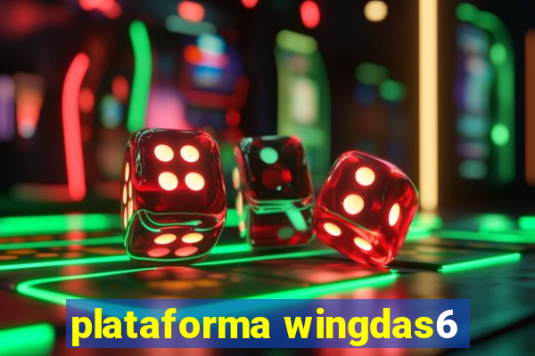 plataforma wingdas6